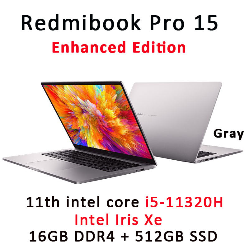 Xiaomi RedmiBook Pro 15 Laptop Enhanced Intel Core i7-11390H/i5-11320H Notebook 16G RAM 512GB 3.2K Screen Ultraslim computer